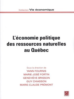cover image of L'économie politique des ressources naturelles au Québec